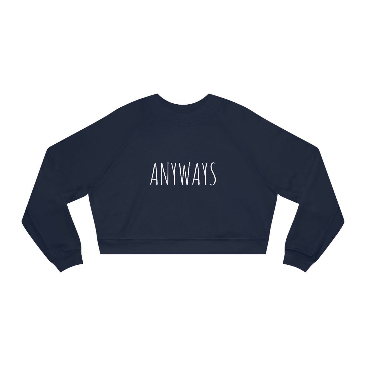 ANYWAYS CROP CREWNECK
