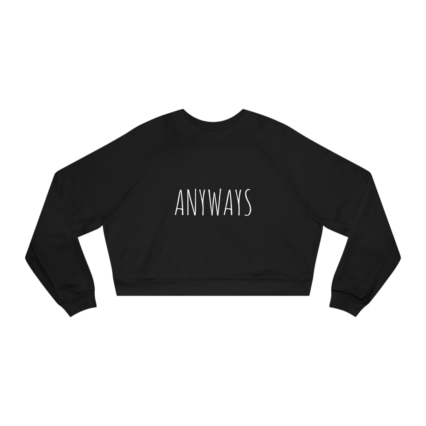 ANYWAYS CROP CREWNECK