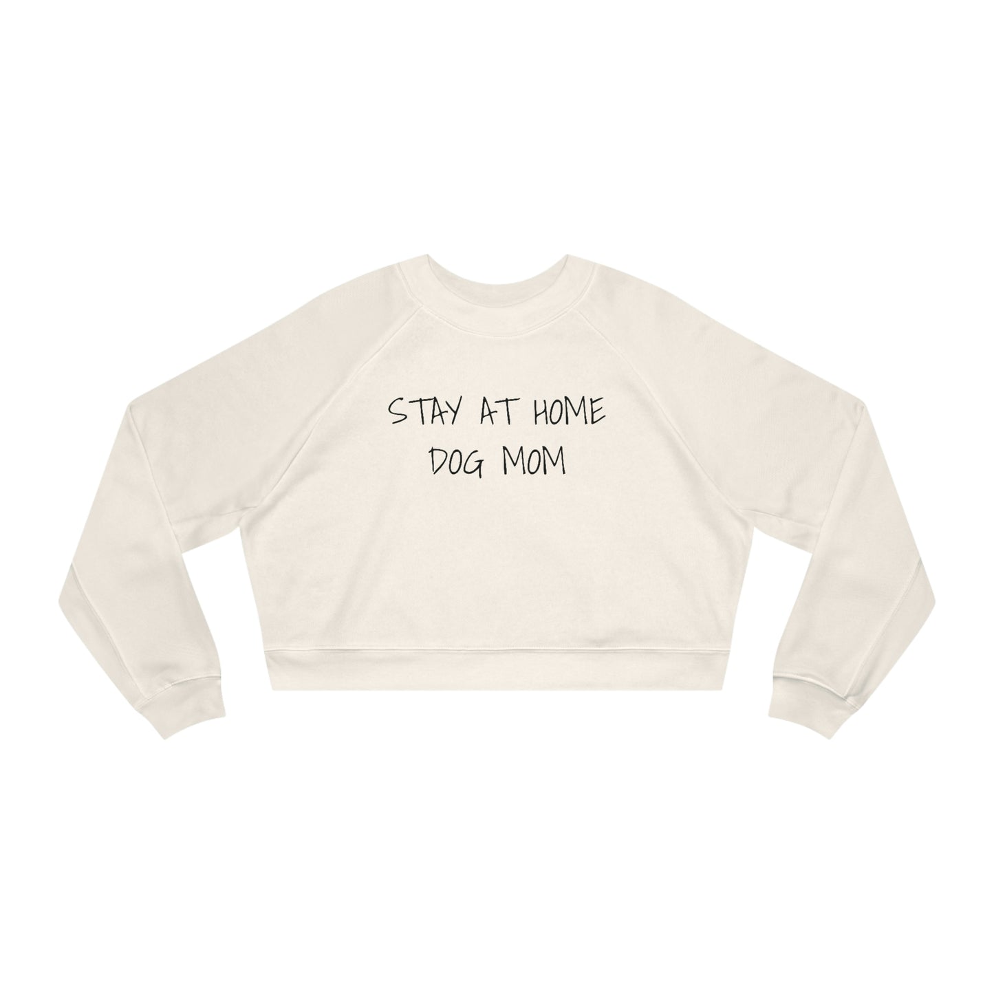 STAY AT HOME DOG MOM CROP TOP
