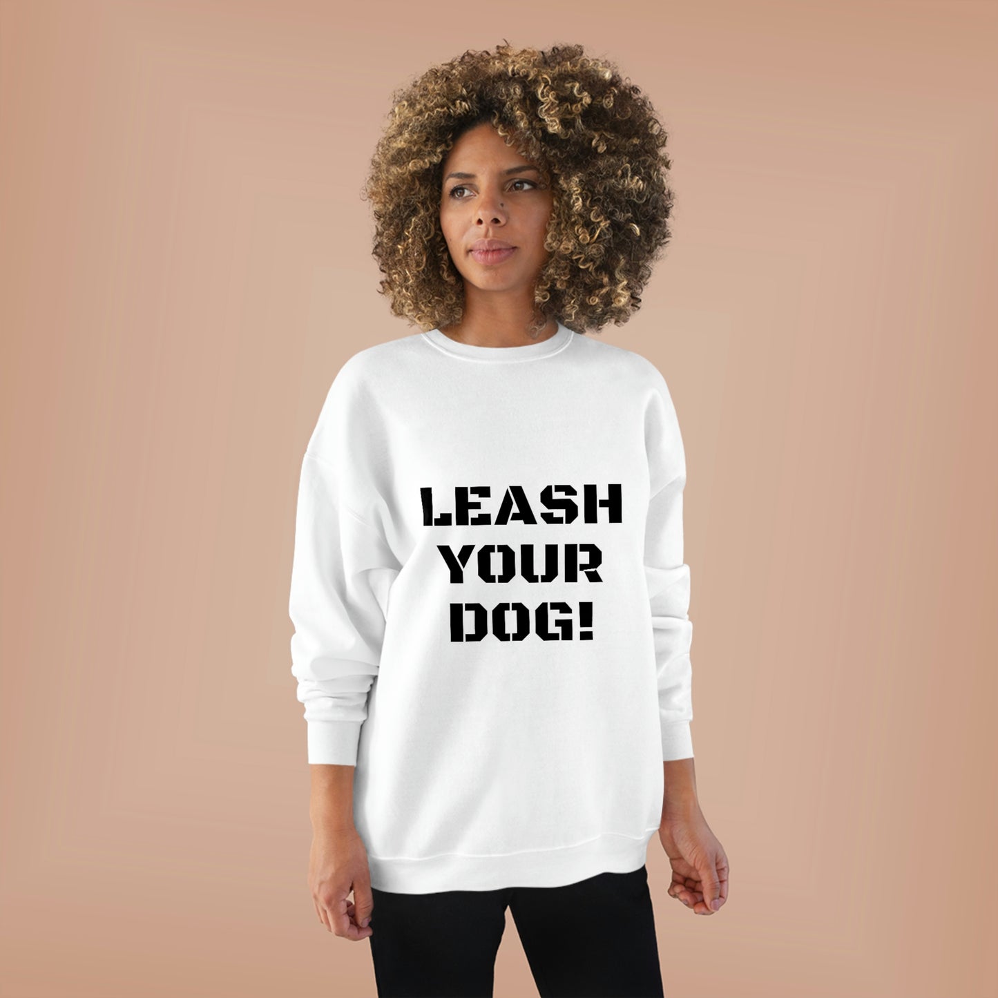 LEASH YOUR DOG CREWNECK